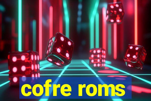 cofre roms